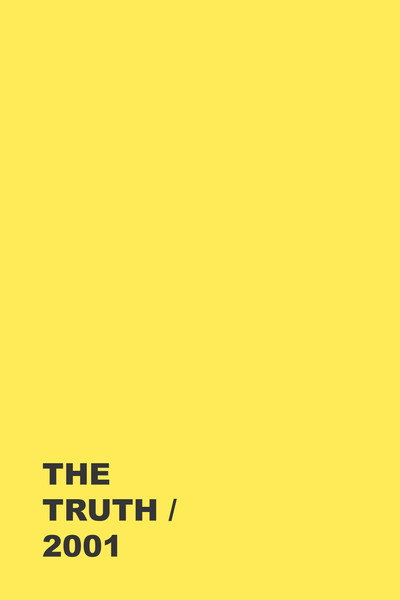 Póster de The Truth 2001