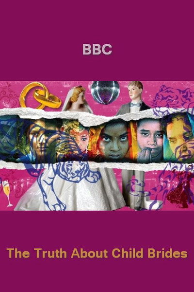 Póster de The Truth About Child Brides