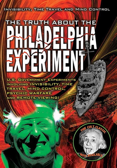 Póster de The Truth About The Philadelphia Experiment: Invisibility, Time Travel and Mind Control - The Shocking Truth