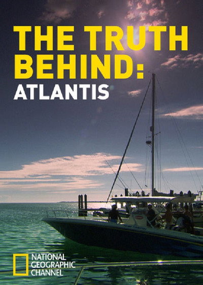 Póster de The Truth Behind: Atlantis