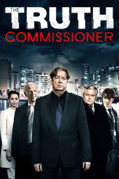 Póster de The Truth Commissioner