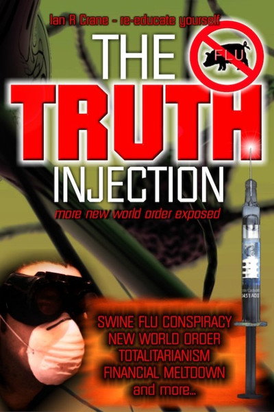 Póster de The Truth Injection: More New World Order Exposed