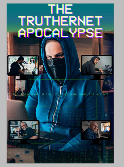 Póster de The TrutherNet Apocalypse