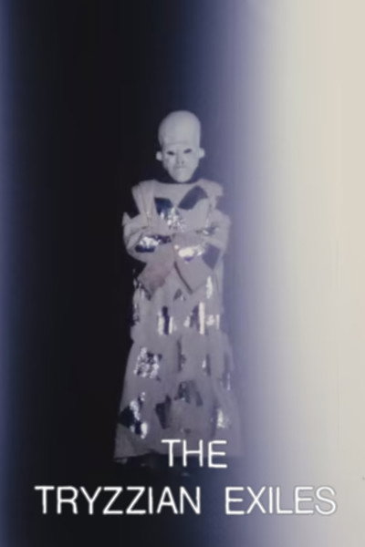 Póster de The Tryzzian Exiles
