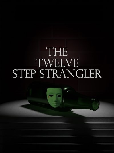 Póster de The Twelve Step Strangler