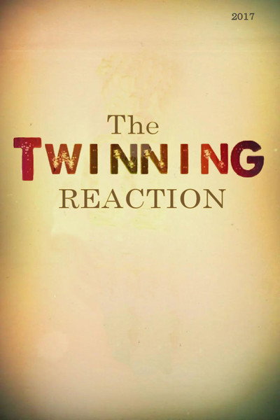 Póster de The Twinning Reaction