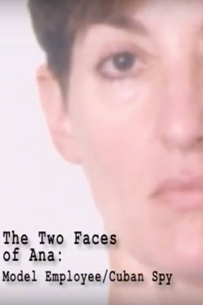 Póster de The Two Faces of Ana: Model Employee/Cuban Spy