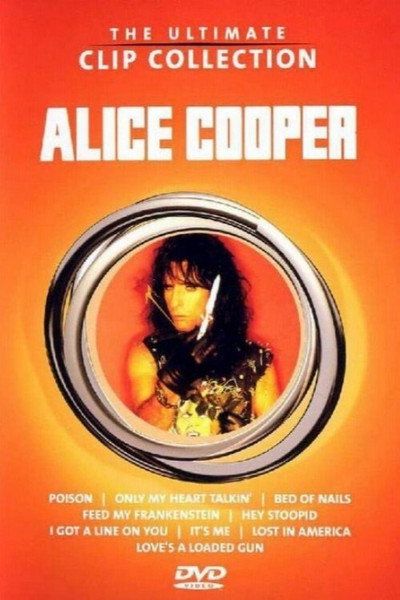 Póster de The Ultimate Clip Collection: Alice Cooper