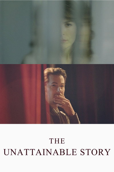 Póster de The Unattainable Story