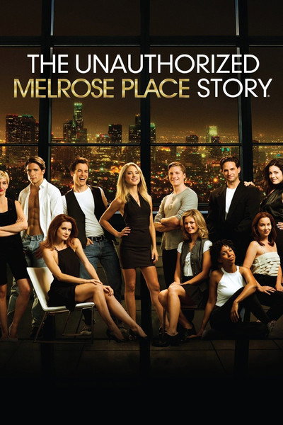 Póster de The Unauthorized Melrose Place Story
