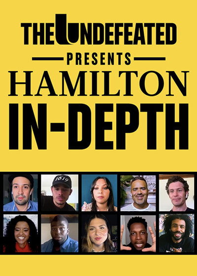 Póster de The Undefeated Presents Hamilton In-Depth