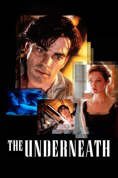 Póster de The Underneath (Bajos fondos)