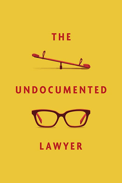 Póster de The Undocumented Lawyer