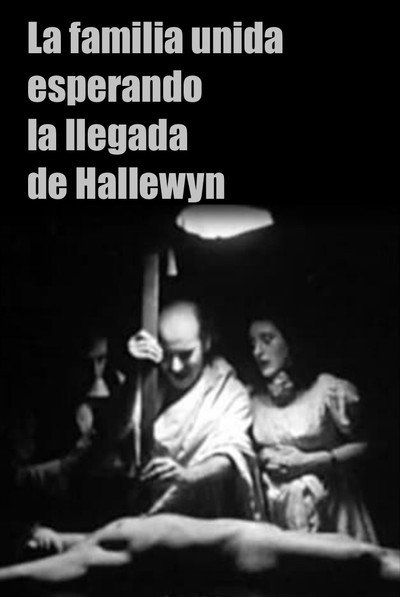 Póster de The United Family Awaits the Visit of Hallewyn