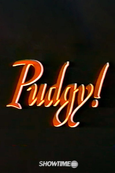 Póster de The Unpredictable Pudgy!