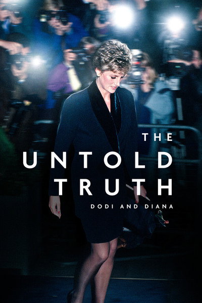 Póster de The Untold Truth: Diana and Dodi