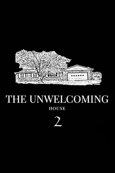 Póster de The Unwelcoming House 2
