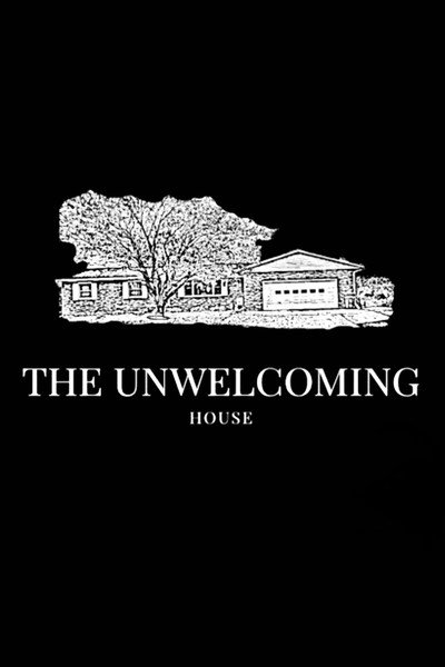 Póster de The Unwelcoming House