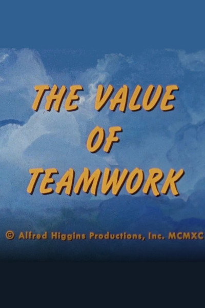 Póster de The Value of Teamwork