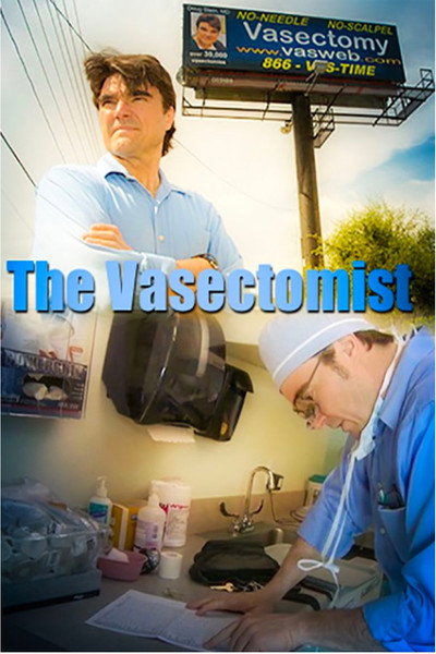 Póster de The Vasectomist