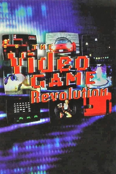 Póster de The Video Game Revolution