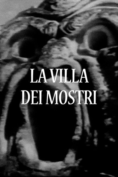 Póster de The Villa of Monsters