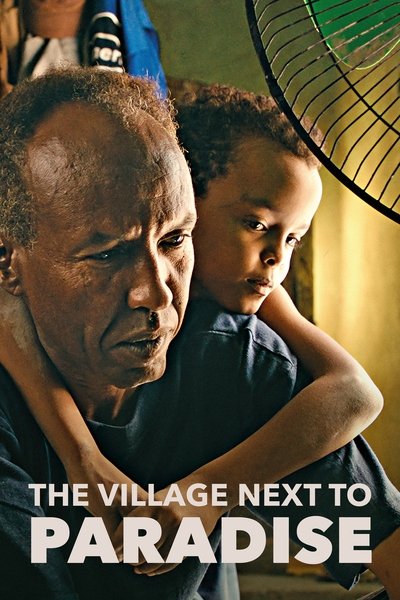 Póster de The Village Next to Paradise