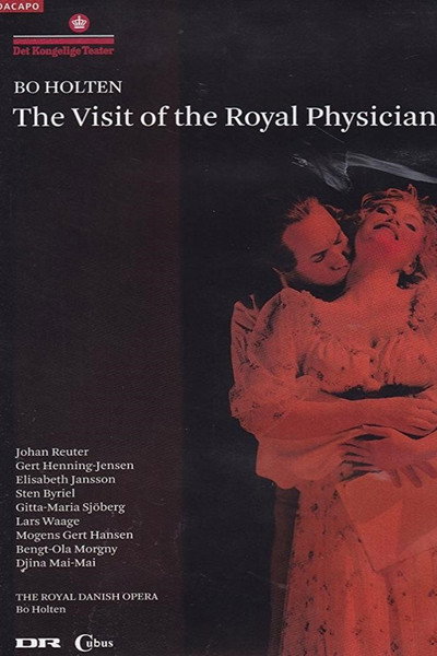 Póster de The Visit of the Royal Physician