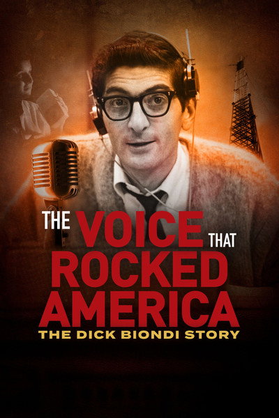 Póster de The Voice That Rocked America: The Dick Biondi Story