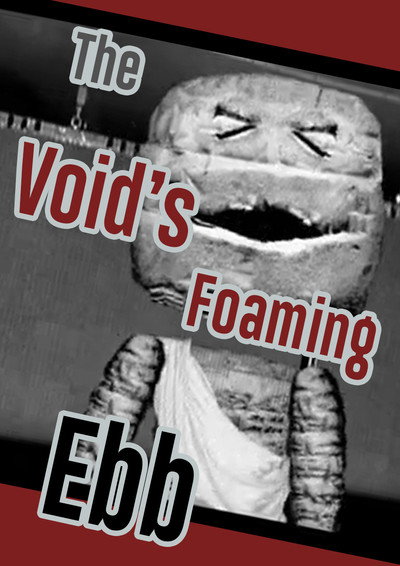 Póster de The Void's Foaming Ebb