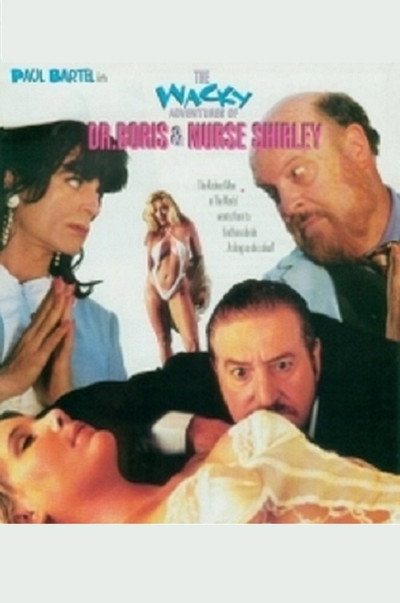 Póster de The Wacky Adventures of Dr. Boris and Nurse Shirley