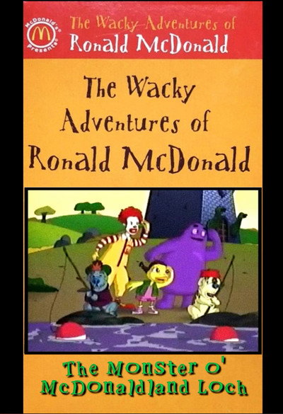 Póster de The Wacky Adventures of Ronald McDonald: The Monster O' McDonaldland Loch