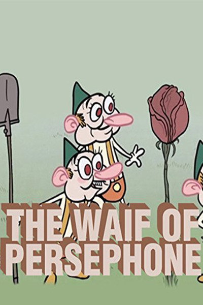 Póster de The Waif of Persephone
