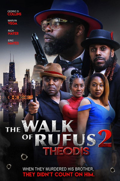 Póster de The Walk of Rufus 2 (THEODIS)