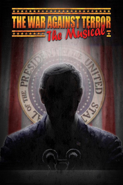 Póster de The War Against Terror: The Musical