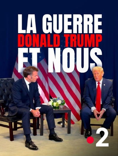 Póster de The War, Donald Trump and Us