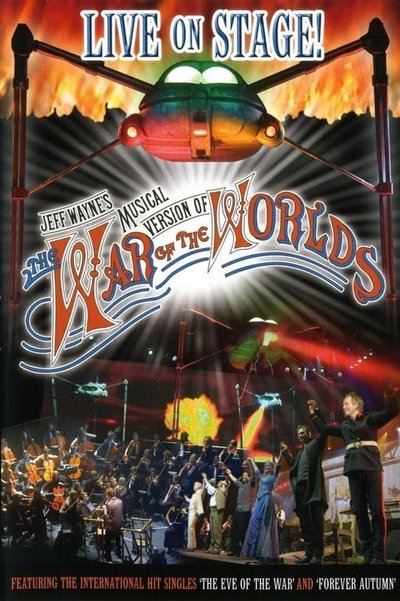Póster de The War of the Worlds: Live on Stage!