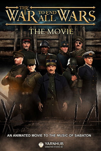 Póster de The War to End All Wars: The Movie