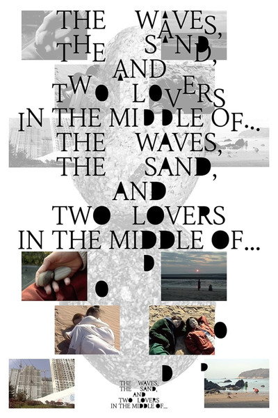 Póster de The Waves, the Sand, and Two Lovers in the Middle Of...