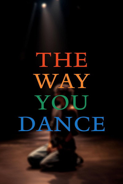 Póster de The Way You Dance