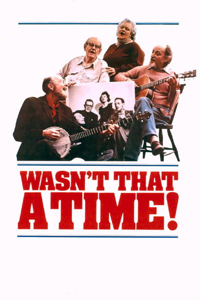 Póster de The Weavers: Wasn't That a Time