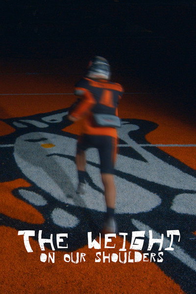 Póster de The Weight on Our Shoulders