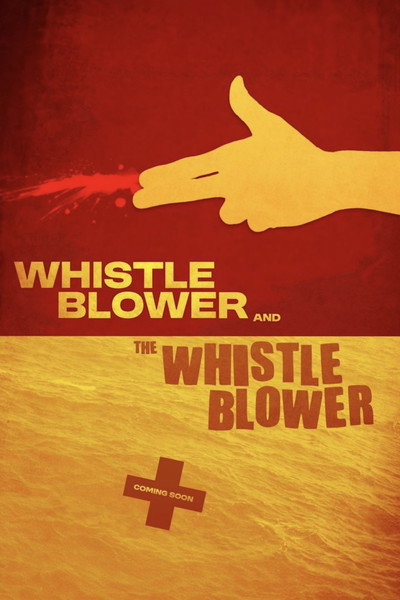 Póster de The Whistleblower and the Whistleblower