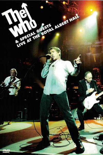 Póster de The Who and Special Guests Live at the Royal Albert Hall