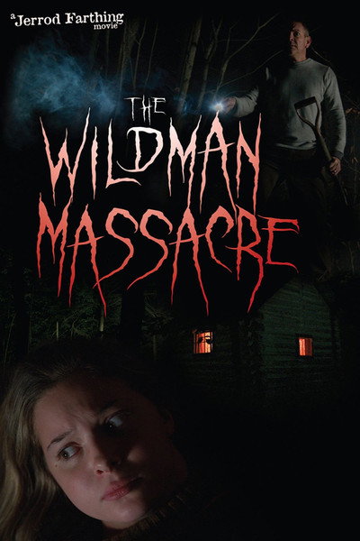 Póster de The Wildman Massacre