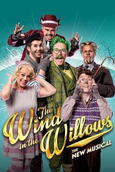 Póster de The Wind in the Willow: The New Musical