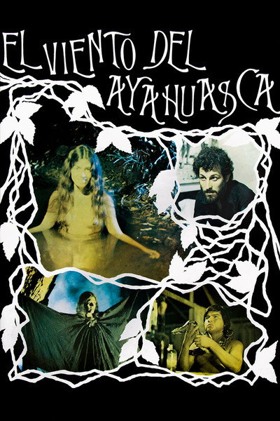 Póster de The Wind of Ayahuasca