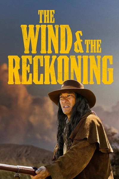 Póster de The Wind & the Reckoning