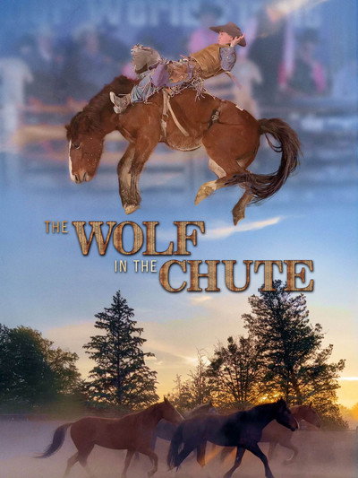 Póster de The Wolf in the Chute