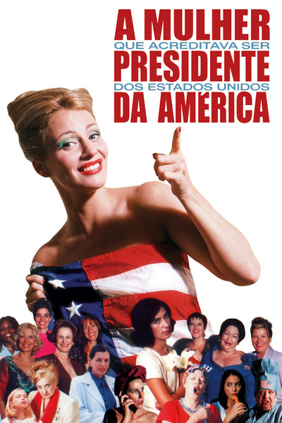 Póster de The Woman Who Believed She Was President of the United States